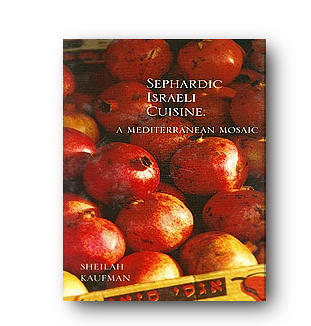 Sephardic Israeli Cuisine: A Mediterranean Mosaic